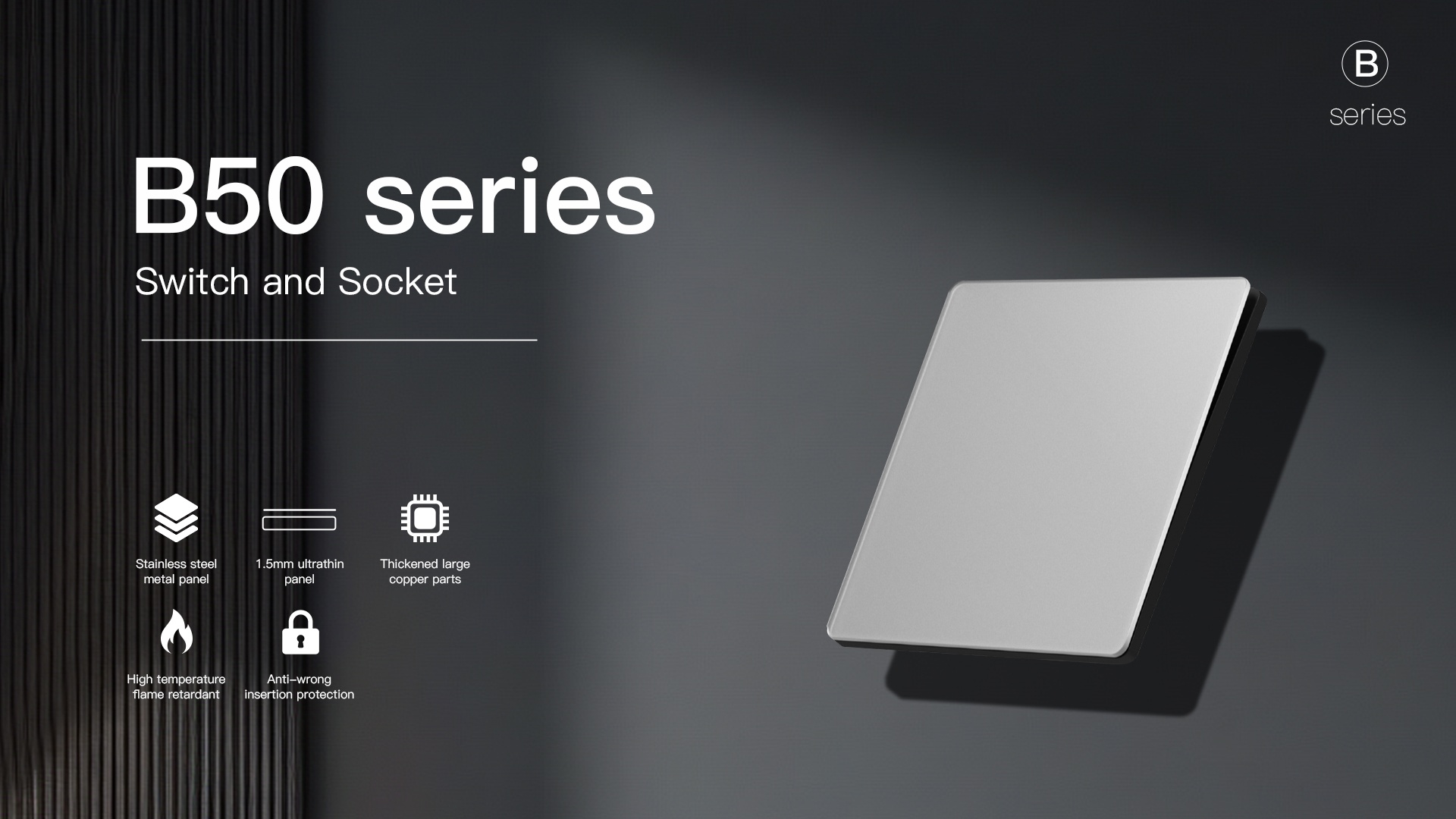 B50 series Ultra-Thin Wall Switch & Socket 10a 16a 250v detail (1)